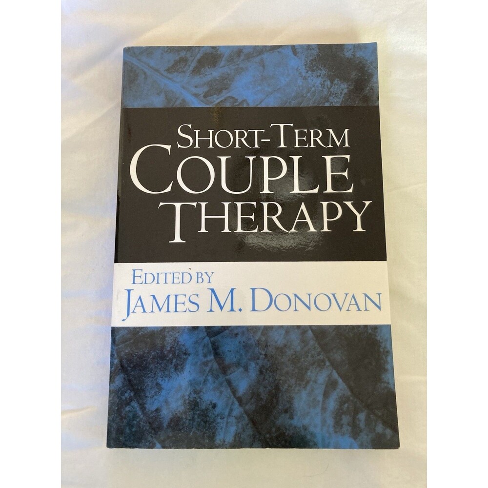 Short-Term Couple Therapy Edited By James M. Donovan | Paperback